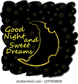 Good Night and Sweet Dreams.Night scene with moon and stars in the space.Nature.Rest Deeply.Sleep peacefully.Dream Sweetly.