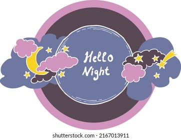 Good night theme frame with moon, stars and clouds on the dark sky. Quotes background, poster, card decoration. Hand drawn illustration. Cartoon retro vintage boho style drawing.