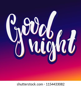 Good night - vector illustration with handdrawn lettering for your designs