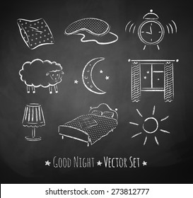 Good night vector sketchy set. Chalked illustrations on school board background.