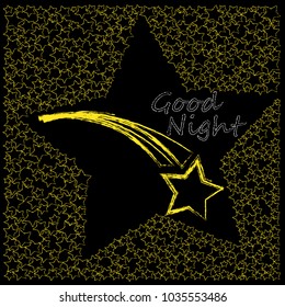 Good Night.Star made from stars.Stars.Shooting star.Nature.