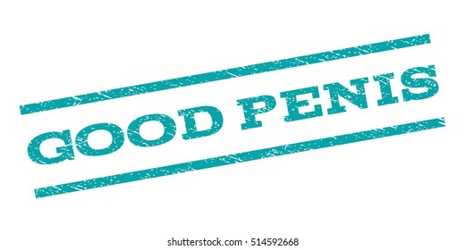 Good Penis watermark stamp. Text caption between parallel lines with grunge design style. Rubber seal stamp with unclean texture. Vector color ink imprint on a white background.