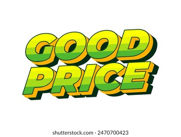 Buen Precio. Diseño de efectos de texto en aspecto 3D con buenos colores