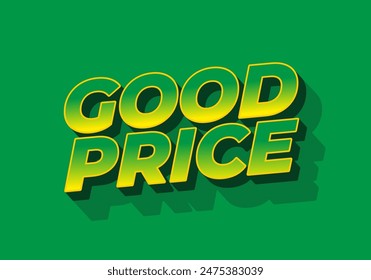Good price. Text effect design in 3D look with good colors
