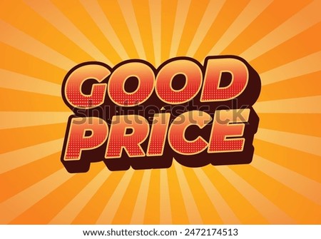 Good price. Text effect design in 3D look with good colors