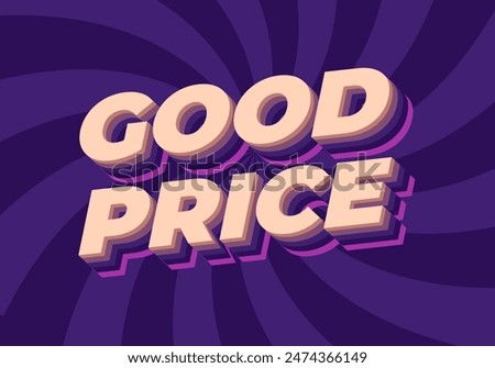 Good price. Text effect design in 3D look with good colors
