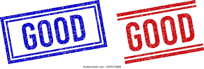 GOOD rubber watermarks with grunge style. Vectors designed with double lines, in blue and red versions. Phrase placed inside double rectangle frame and parallel lines.