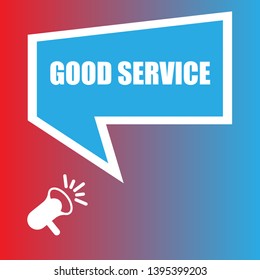 good service banner - speech bubble with megaphone. label,sticker,tag. can be use for promotion banner, sale banner, landing page, template, web site design, logo, app, UI. Label for your company