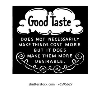 Good Taste - Retro Ad Art Banner