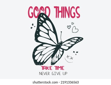 good things take time hand drawn design