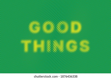 Buenas Cosas. Un signo de texto con una textura de fondo de color abstracto.
