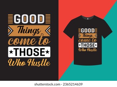 Diseño de camisetas para tipografía de cosas buenas
