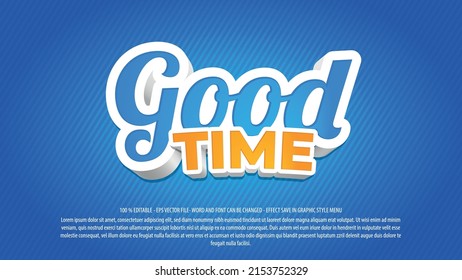 Good time 3d style editable text effect template