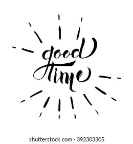 "Good time" calligraphy text with burst. Gold texture. Vector illustration.