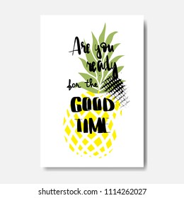 good time pineapple badge Isolated Typographic Design Label. Season Holidays lettering for logo,Templates, invitation, greeting card, prints and posters