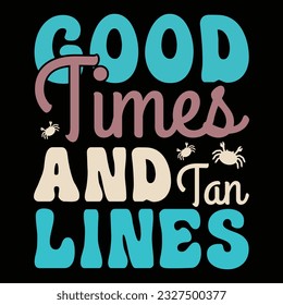 Good Time And Tan Lines, Hello Summer