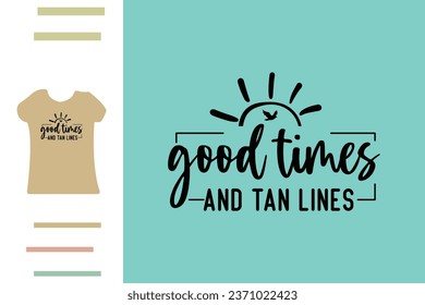 Good times t shirt design