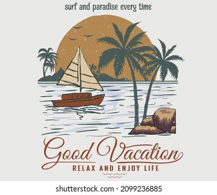 Good vacation at beach vintage graphic print  design for t shirt print  poster  sticker  background   other uses  Palm tree print artwork 