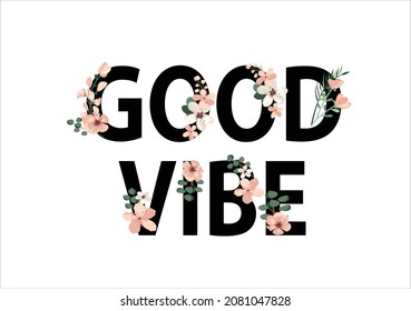 good vibe quote flower design margarita 
mariposa
stationery,mug,t shirt,phone case fashion slogan  style spring summer sticker and etc Tawny Orange Monarch Butterfly