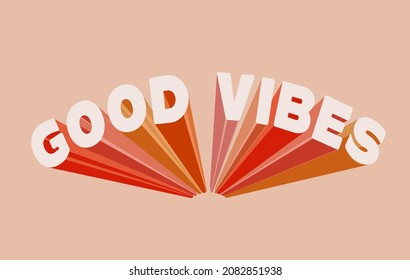 Good vibes 3d lettering with long colorful shadow sticker or label or print design template. Vector illustration