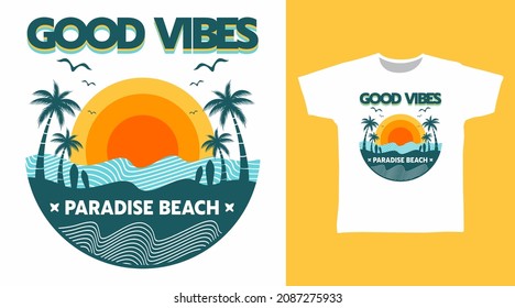 Good vibes beach tee design concept