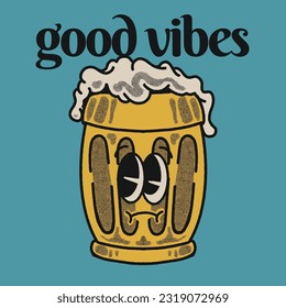 Good Vibes With Beer Groovy Character Design