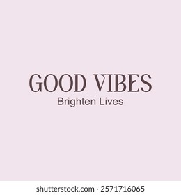 Good vibes college vintage typography wear design. Vector illustration for slogan tee, t shirt, fashion graphic, print, poster, sweatshirt.