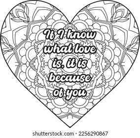 Good vibes. Coloring book for adults. Typography design. Love Quotes Coloring Page For Adults. Heart on flowers for coloring books for adults or valentines cards. broken heart quotes. Love Quotes. 