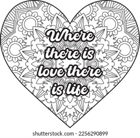Good vibes. Coloring book for adults. Typography design. Love Quotes Coloring Page For Adults. Heart on flowers for coloring books for adults or valentines cards. broken heart quotes. Love Quotes. 