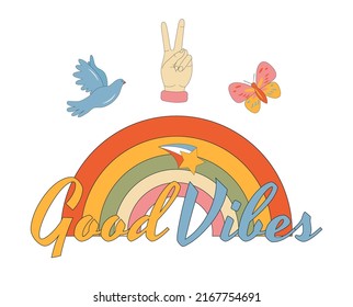 Good vibes composition with a rainbow, symbols of peace 70s-80s style. Vector retro decorative gesture of freedom, dove of peace, butterflies isolated on white background