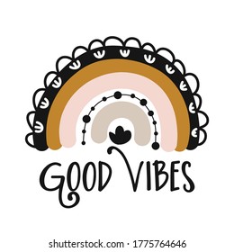 Good vibes - cute rainbow decoration. Little rainbow in scandinavian nordic style, posters for nursery room, greeting cards, kids and baby clothes. Isolated vector.