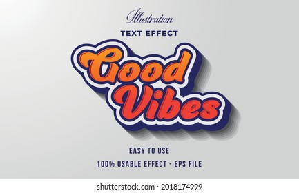 good vibes editable vector text effect