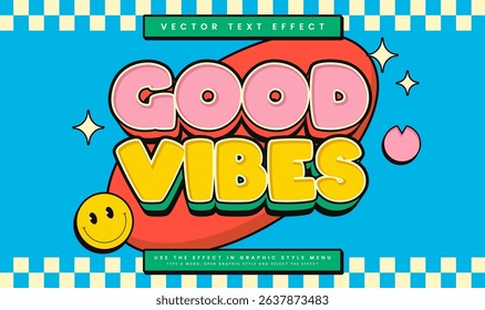 Good vibes, editable vector text effect. Cartoon comic concept, suitable for old pop theme.