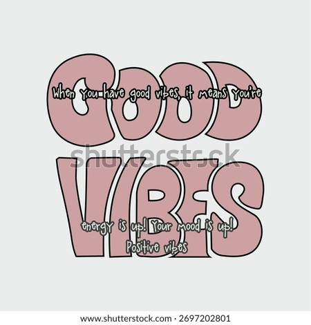 GOOD VIBES GIRL T-SHIRT VECTOR ILLUSTRATION STICKER DESIGN