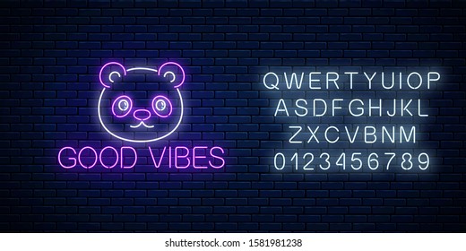 Good vibes glowing neon inscription phrase with cute panda head with alphabet. Motivation quote good vibes in neon style. Vector illustration.