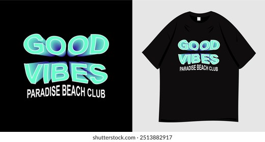 Good Vibes graffiti T-shirt design ready to print. Vector illustration with typography.