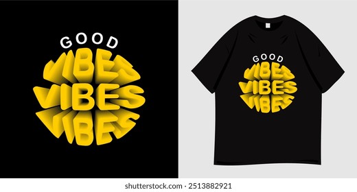 Good Vibes graffiti T-shirt design ready to print. Vector illustration with typography.