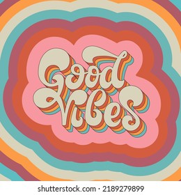 Good vibes handwritten 3d text vector illustration on color cloud background. Lettering inspirational quote. 1970 groovy hippie poster. Design for card, t shirt, sticker.