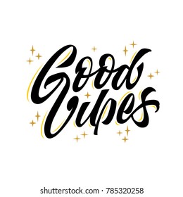 Good Vibes Lettering