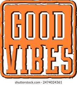 Good Vibes lettering design illustration . Vector illustration for T-shirt graphics, prints, posters, bags, stickers and other uses