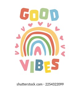 Good vibes lettering. Motivational and inspirational phrase. Positive slogan. Greeting card, poster, banner design element.