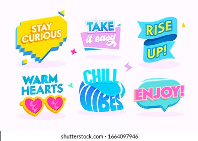 Good Vibes Motivation Icons Set Isolated on White Background. Labels and Banners with Typography Quotes. Warm Hearts, Chill Vibes and Rise Up. Take it Easy, Stay Curious. Cartoon Vector Illustration