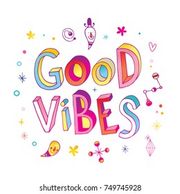 Good vibes - motivational quote poster, inspirational print