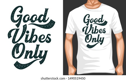 good vibes only lettering quotes. inspiration and motivational typography quotes for t-shirt and poster design illustration - vector
