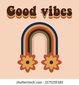 Good vibes only. Motivational lettering in retro groove style. Fashionable modern positive hippie design. Vector illustration 