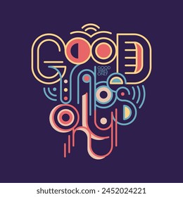 Good vibes only motivational posteruited for the design of T-shirts, gifts, mugs, postcards, banners, posters, the Internet and more