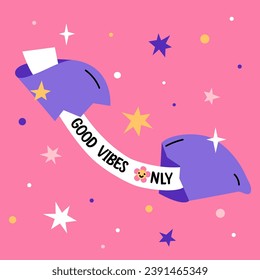 Good vibes only. Positive message fortune cookie. Cute trendy vector illustration. Card with motivation quote.