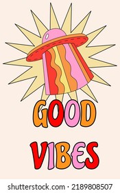 Good Vibes Only print with flying saucer. 1970 retro doodle illustrations. 70s groovy stickers.