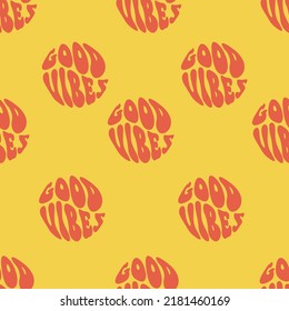 Good vibes only quote in circle seamless pattern,wallpaper. Vector hand drawn lettering illustration. Good vibes only lettering seamless pattern,wallpaper,background print concept