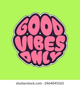 Vector de frases de citas de Good Vibes Only